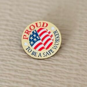 Pin, Proud to be a Safe Worker, American flag